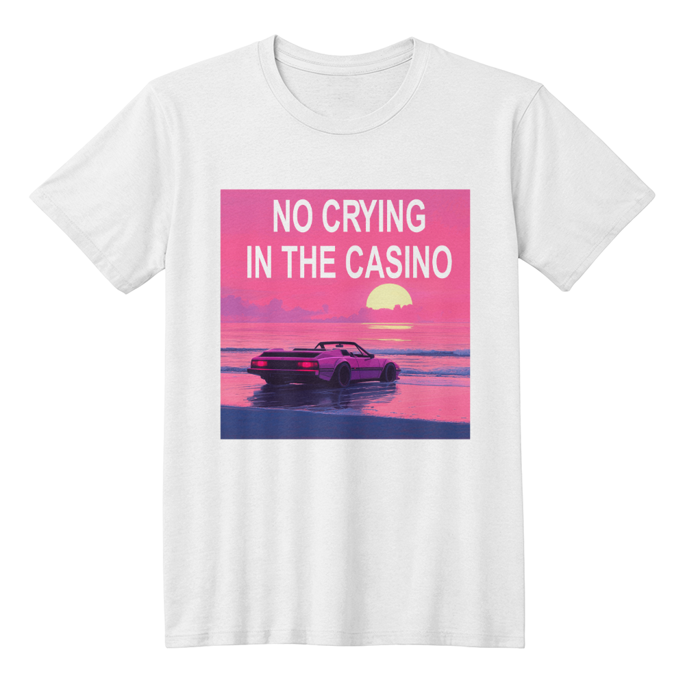 No Crying In The Casino